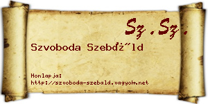 Szvoboda Szebáld névjegykártya